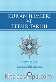 Kur'an İlimleri ve Tefsir Tarihi