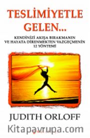Teslimiyetle Gelen...