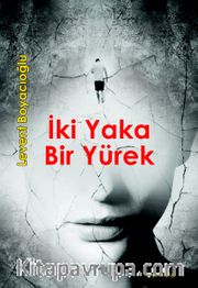 İki Yaka Bir Yürek