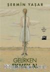 Gelirken Ekmek Al (İmzalı)