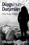 Duygu’nun Durumları