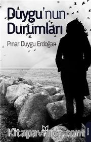 Duygu'nun Durumları