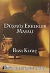 Düşmüş Erkekler Masalı