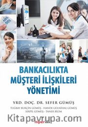 Bankacılıkta Müşteri İlişkileri Yönetimi
