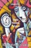 Topla Yüzünü Palyaço