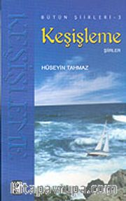 Keşişleme Şiirler-Bütün Şiirleri 3