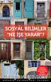 Sosyal Bilimler Ne İşe Yarar?