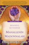 Mahallenin Madonnaları
