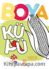 Sebzeler / Boya Küpü