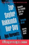Zor Şeyler Hakkında Her Şey