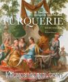 Turquerie – 18.Yüzyılda Avrupa’da Türk Modası 