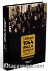 3 Mayıs 1944 Irkçılık Turancılık Davası