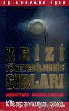 Krizi Yönetebilmenin Sırları