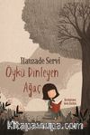 Öykü Dinleyen Ağaç