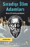 Sıradışı İlim Adamları