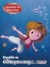 Alaaddin ve Kötü Mürekkep Balığı / Alaaddin'in Maceraları