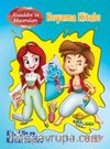 Alaaddin ve Kurnaz Büyücü / Alaaddin'in Maceraları (Boyama Kitabı)
