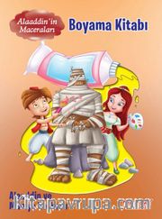 Alaaddin ve Mumya Korkusu / Alaaddin'in Maceraları (Boyama Kitabı)