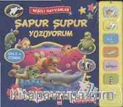 Şapur Şupur Yüzüyorum / Neşeli Hayvanlar