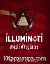 İlluminati & Gizli Örgütler