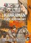Kahraman Türk Kadınları