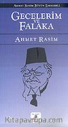 Gecelerim ve Falaka / Ahmet Rasim Bütün Eserleri 2
