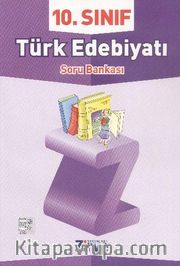 10. Sınıf Türk Edebiyatı Soru Bankası