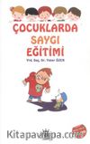 Çocuklarda Saygı Eğitimi