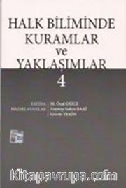 Halkbiliminde Kuramlar ve Yaklaşımlar 4