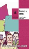 İnternet ve Sokak