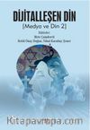 Dijitalleşen Din & Medya ve Din 2