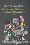 Bir Yaratığın Akıl Almaz Ahlaksız Maceraları / Volume 1