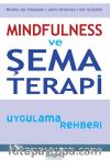 Mindfulness ve Şema Terapi Uygulama Rehberi