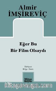 Eğer Bu Bir Film Olsaydı