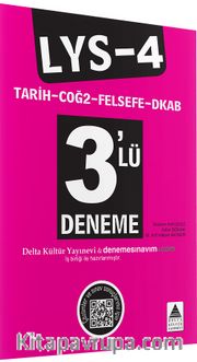 LYS-4 Tarih-Coğrafya-2-Felsefe Grubu-Din Kültürü ve Ahlak Bilgisi 3'lü Deneme