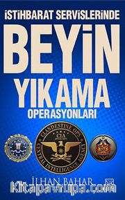 İstihbarat Servislerinde Beyin Yıkama Operasyonları