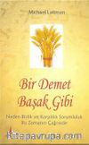 Bir Demet Başak Gibi