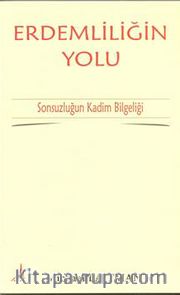 Erdemliliğin Yolu