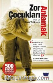 Zor Çocukları Anlamak