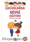 Çocuklarda Sevgi Eğitimi