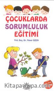 Çocuklarda Sorumluluk Eğitimi