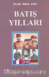 Batış Yılları