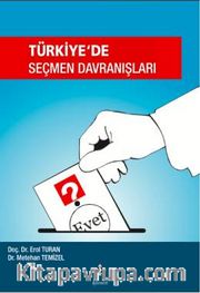Türkiye'de Seçmen Davranışları