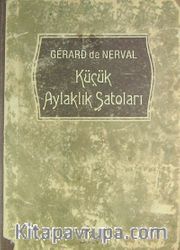 Küçük Aylaklık Şatoları
