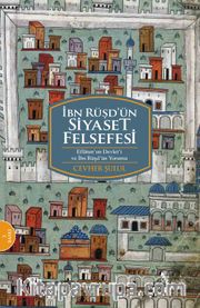 İbn Rüşd'ün Siyaset Felsefesi