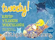 Tweety! Kayıp Yıldızın Yolculuğu