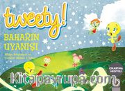Tweety! Baharın Uyanışı