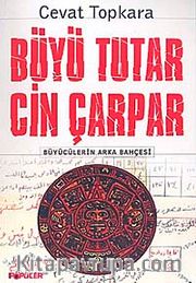 Büyü Tutar Cin Çarpar