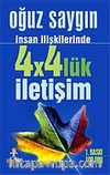 İnsan İlişkilerinde 4x4'lük İletişim