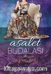 Asalet Budalası